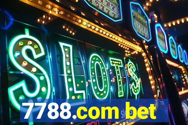 7788.com bet